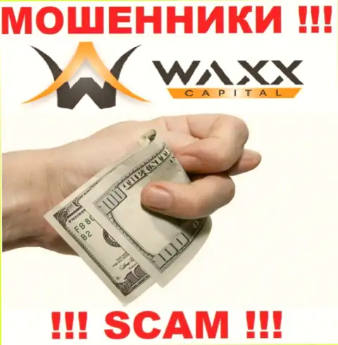 Даже и не надейтесь вернуть назад свой доход и вложения из компании WaxxCapital, так как они internet мошенники