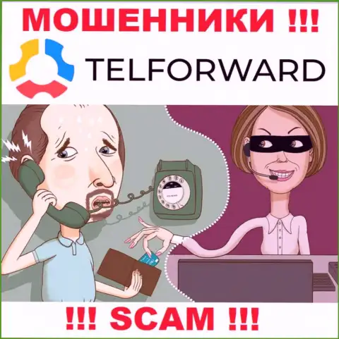 БУДЬТЕ ОЧЕНЬ ОСТОРОЖНЫ !!! Мошенники из компании Tel Forward в поисках доверчивых людей