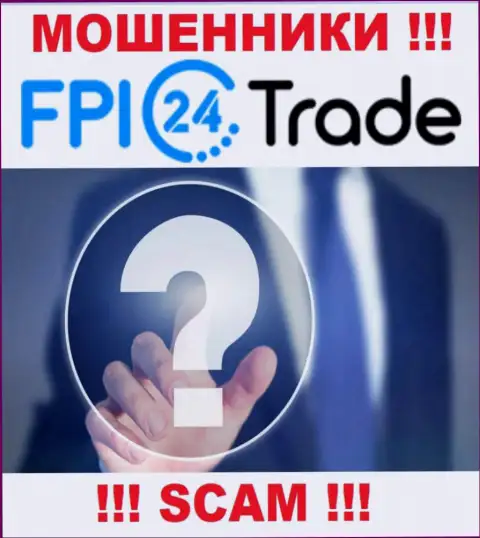 Во всемирной internet сети нет ни единого упоминания о руководителях аферистов FPI24 Trade