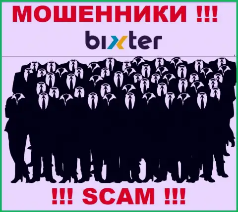 Организация Бикстер не вызывает доверие, поскольку скрываются информацию о ее непосредственном руководстве